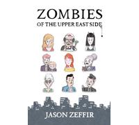 Zombies of the Upper East Side