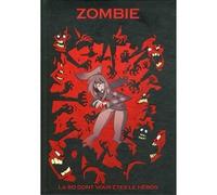 Makaka - Zombie - La Bd Dont Vous êtes le héros