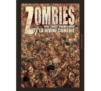 Zombies T01 - La Divine Comédie - Olivier Péru - Soleil - cartonné - Bande dessinée