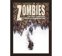 Zombies, tome 3 - Précis de décomposition