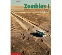 Zombies !: Une lecture corrompue du cinéma