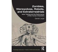 Zombies, Werewolves, Robots, and Extraterrestrials