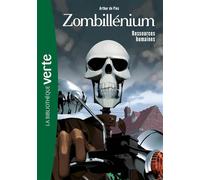 Zombillénium 02 - Ressources humaines - Arthur De Pins - Bb Rose Verte - Poche - Roman junior
