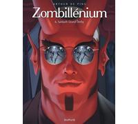 Arthur De Pins – Zombillénium – Tome 6 – Sabbath Grand Derby – Cartonné – Bande dessinée