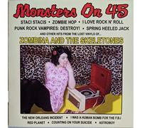 Zombina & the Skeletones - Monsters on 45