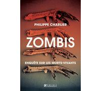 Zombis: Enquête sur les morts-vivants