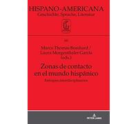 Zonas De Contacto En El Mundo Hispánico