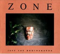 Zone by Jeff The Brotherhood [Audio CD] NEUF