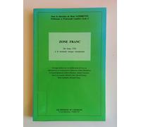 Zone Franc - Du Franc Cfa À La Monnaie Unique Européenne