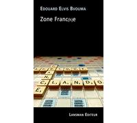 Zone Franc(h)e