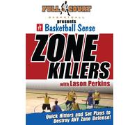 Zone Killers Plays To Destroy Zone Defenses Lason perkins - Basketball Training