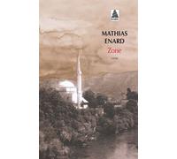 Mathias Enard – Zone – Roman – Broché
