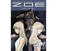 Zone of the Enders (ZOE) - Dolores, i - Last Things Last (Vol. 6)