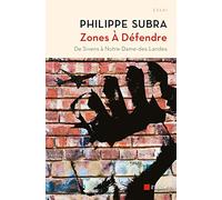 Zones à défendre: De Sivens à Notre-Dame-des-Landes