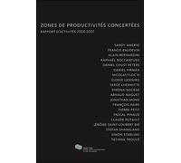 Zones de productivités concertées Rapport d'activités 2006-07 - Collectif - Mac Val - broché - Revue