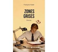 Zones grises