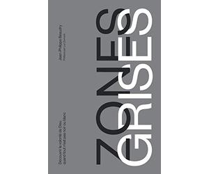 Zones Grises: Découvrir la volonté de Dieu quand tout n'est pas noir ou blanc