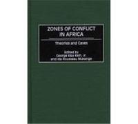 Zones of Conflict in Africa: Theories and Cases