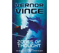 Vernor Vinge – Zones of Thought – Gollancz