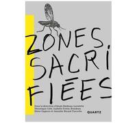 Zones Sacrifiées