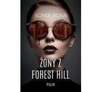 Żony z Forest Hill - Sonia Rosa (livre en polonais)