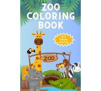 Zoo Animal Coloring Book and Word Tracing For Kids: Ages 4-8