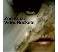 Zoo Brazil - Video Rockets [Import]