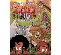 Zoo dingo t.1 - les deux nouveaux - Bruno Bertin - P'tit Louis Eds - cartonné - Bande dessinée