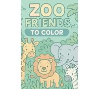 Zoo Friends to Color