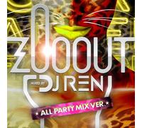 Zoo Out [All Party Mix] [Import allemand]