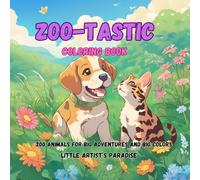 Zoo-Tastic Coloring Party: 200 Animals for Creative Kids: A Wild Adventure of Colors, Creativity, and Animal Fun