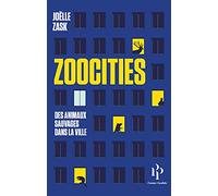 Zoocities - Des animaux sauvages dans la ville