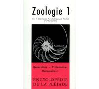 Zoologie Généralités - Protozoaires - Métazoaires, I - Collectif - Gallimard - relié - Dictionnaire et encyclopédie