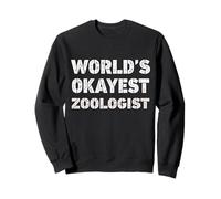 Zoologiste drôle Zoologiste du Monde Sweatshirt