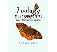 Zoology & Language Arts: Cross-Curriculum Science