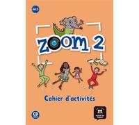 Zoom 2 - Cahier d'activités FLE Cahier d'activités avec CD audio - Collectif - Difusion Centro - Livre CD - Méthode de langue CD