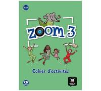 Zoom 3 A2.1 - Cahier D'activités (1 Cd Audio)