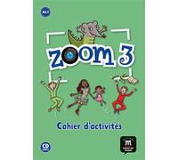 Zoom 3 - Cahier d'activités FLE Cahier d'exercices avec CD audio - Collectif - Difusion Centro - Livre CD - Méthode de langue CD