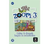 Zoom 3 - Cahier d'activités FLS Collectif (Auteur)