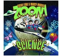 Zoom A Little Zoom: A Ride Through Science [Cd]