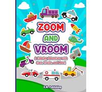 Zoom and Vroom: A Coloring Adventure with Cars, Trucks, and More! Kids Coloring Book about Modes of Transportation Ages 2-7