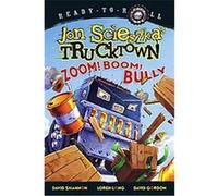 Zoom! Boom! Bully, Ready-To-Read. Level 1 Jon Scieszka (Auteur)