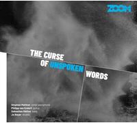 ZOOM - CURSE OF UNSPOKEN WORDS CD NEUF