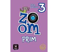 Zoom Prim 3. Cahier d'activités