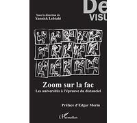Zoom sur la fac: Les universités à l'épreuve du distanciel