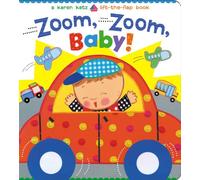 Zoom, Zoom, Baby!: A Karen Katz Lift-the-Flap Book