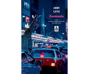 Zoomania - Abby Geni - Actes sud - Poche - Roman