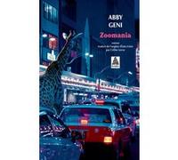 Zoomania Abby Geni (Auteur), Céline Leroy (Traduction)