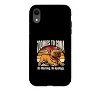 Zoomies to Coma, Pas d'avertissement, Pas d'excuses, Bouledogue français Coque pour iPhone XR
