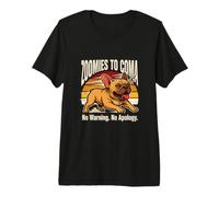 Zoomies to Coma, Pas d'avertissement, Pas d'excuses, Bouledogue français T-Shirt Haut de Gamme